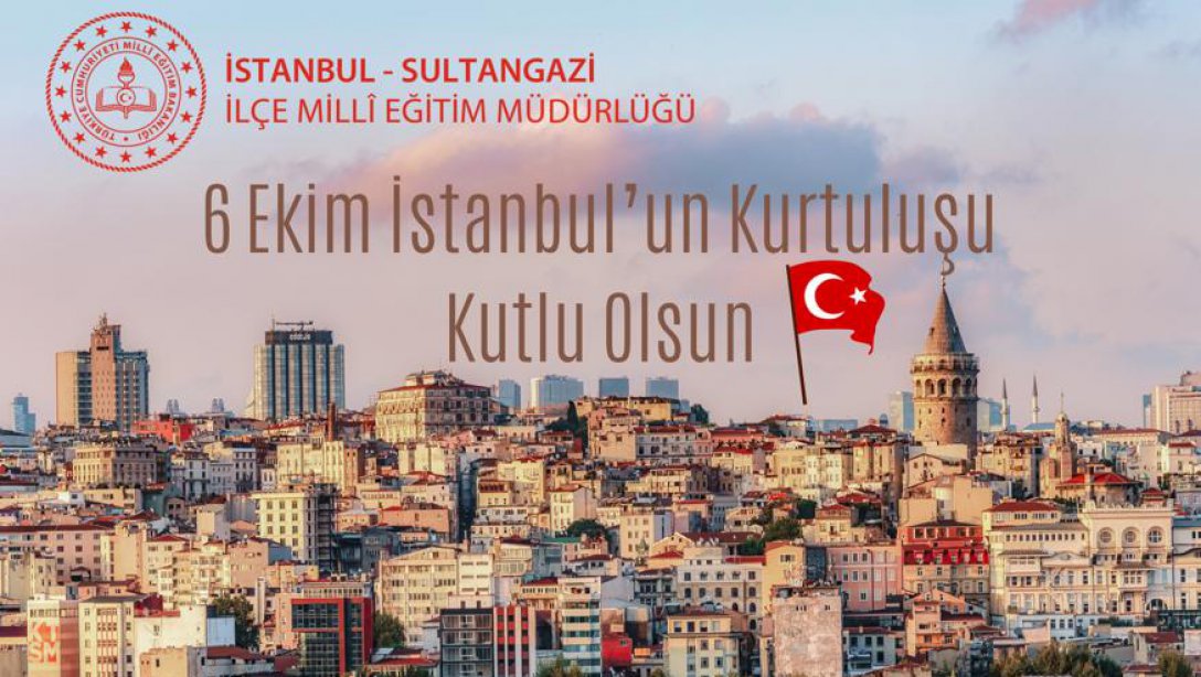 6 Ekim 1923 İstanbul'un Kurtuluşu 